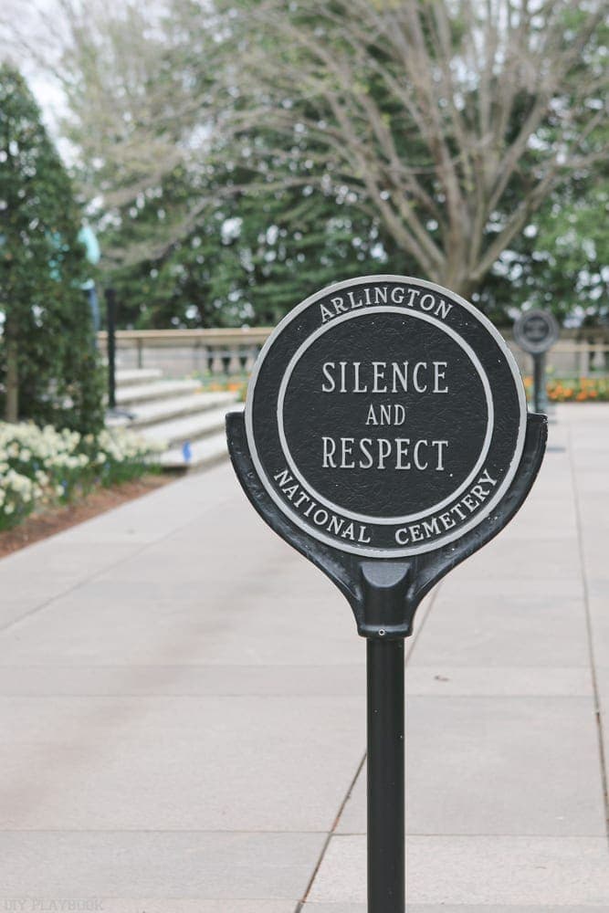 Silence and respect sign at Arlington in DC.