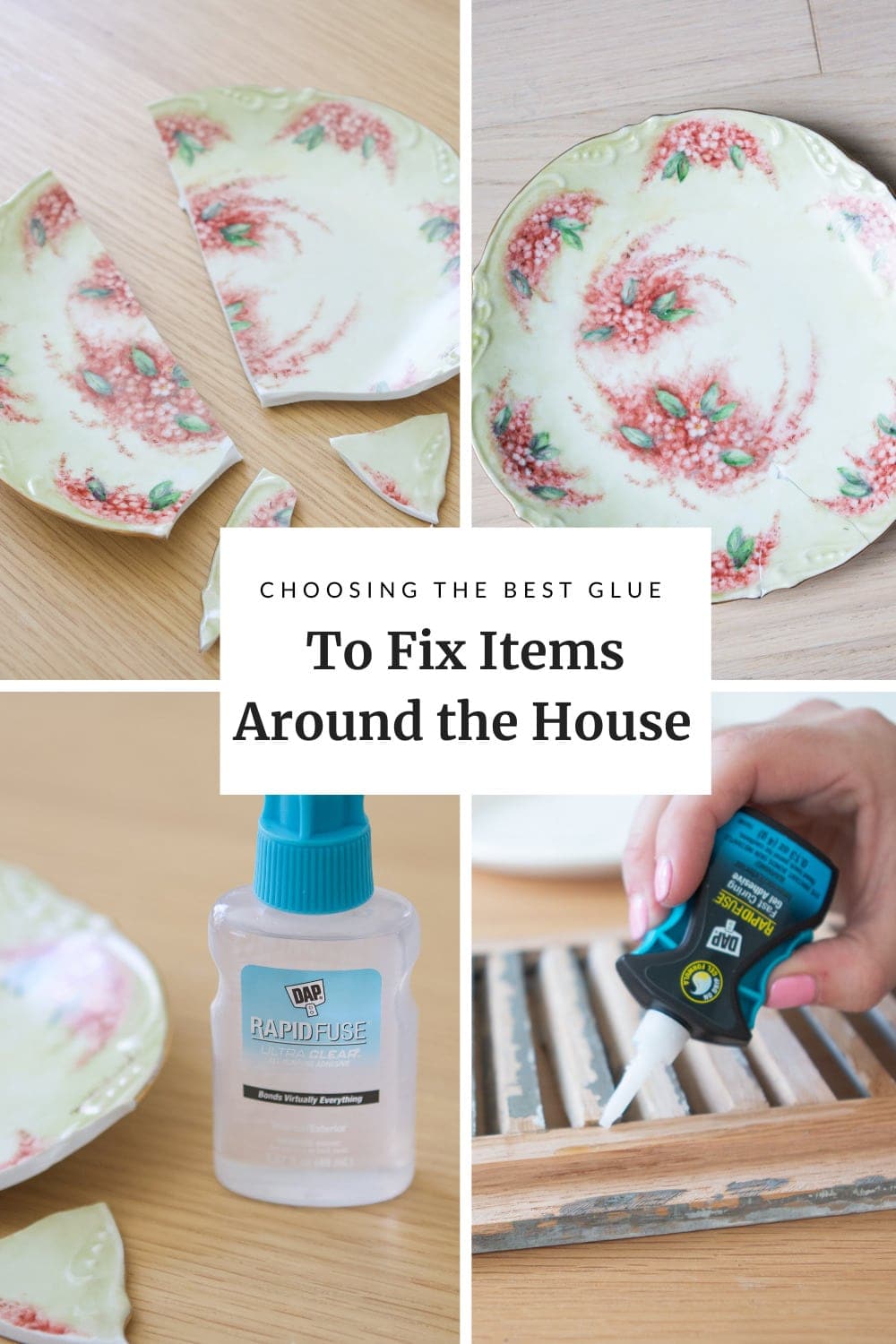 Use DAP super glue to fix items around the house